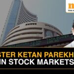 Ketan Parekh is Back? SEBI Reveals a New Stock Market Scam | All You Need to Know